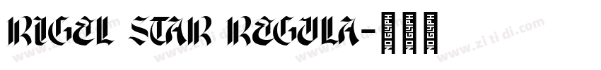 rigel star Regula字体转换